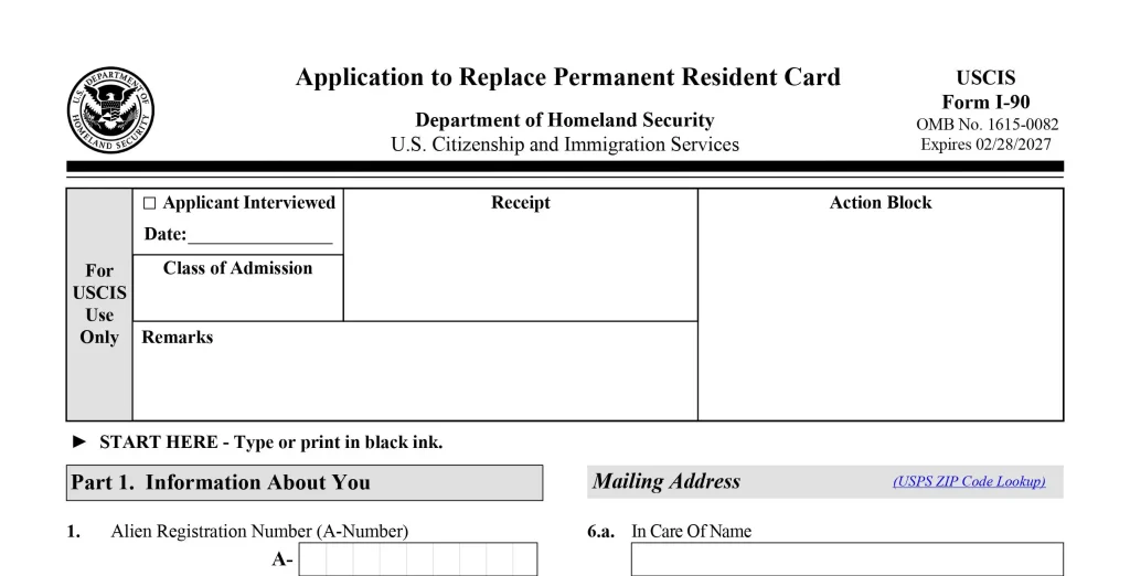 Form I-90 Application to renew or replace your Green Card