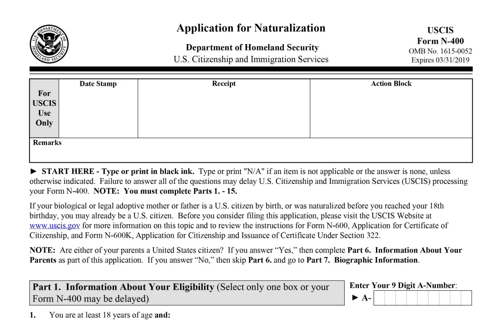 Form N-400 Application for U.S. Citizenship through naturalization